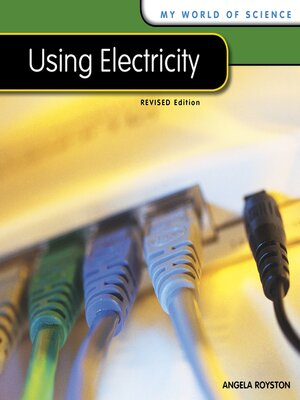cover image of Using Electricity